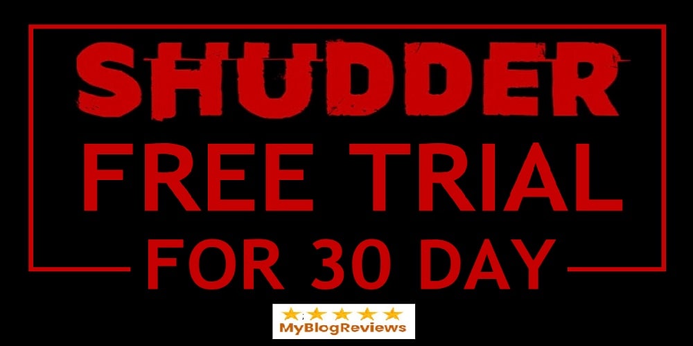 Shudder 30 day free trial