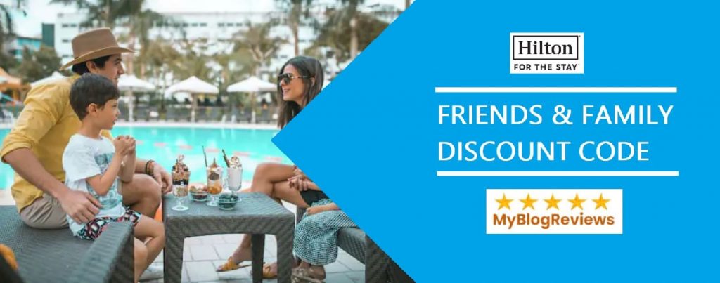 Hilton friends and family discount